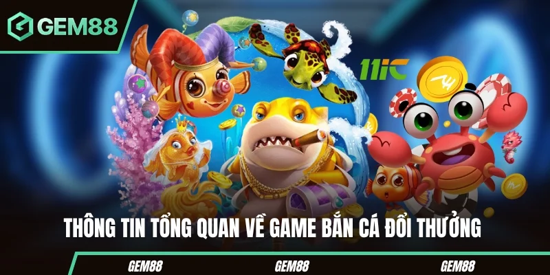 Khám phá chung về tựa game bắn cá đổi thưởng